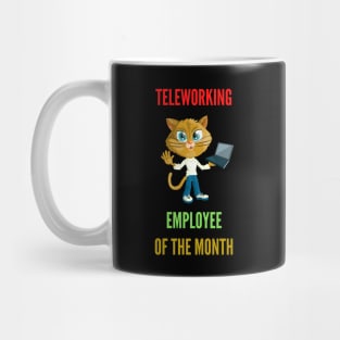 Teleworking - Employee of the Month - The Cat IV Mug